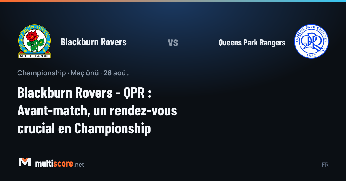 Blackburn Rovers ve Queens Park Rangers takımlarının sahaya çıkışı, Championship maç önü görüntüsü