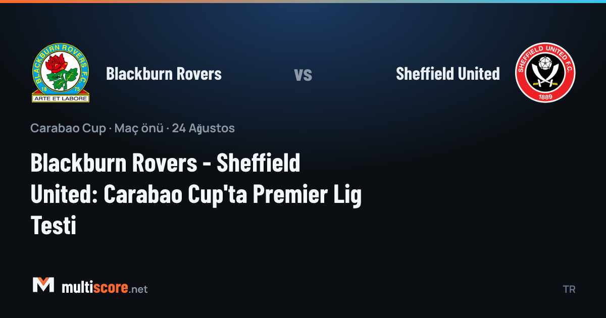Ewood Park'ta Blackburn Rovers ve Sheffield United arasında Carabao Cup maçı