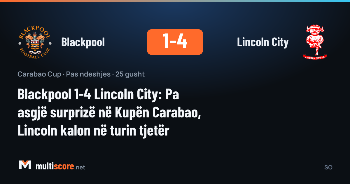 Blackpool ve Lincoln City oyuncuları Carabao Cup maçında mücadele ediyor
