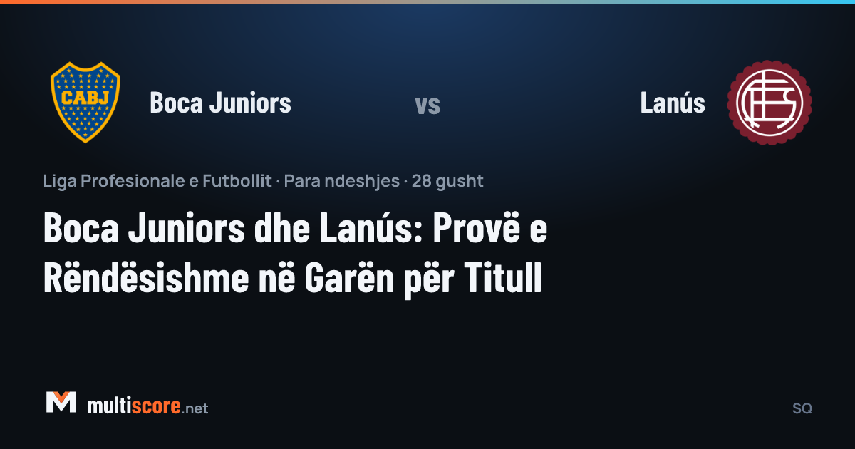 Boca Juniors - Lanús