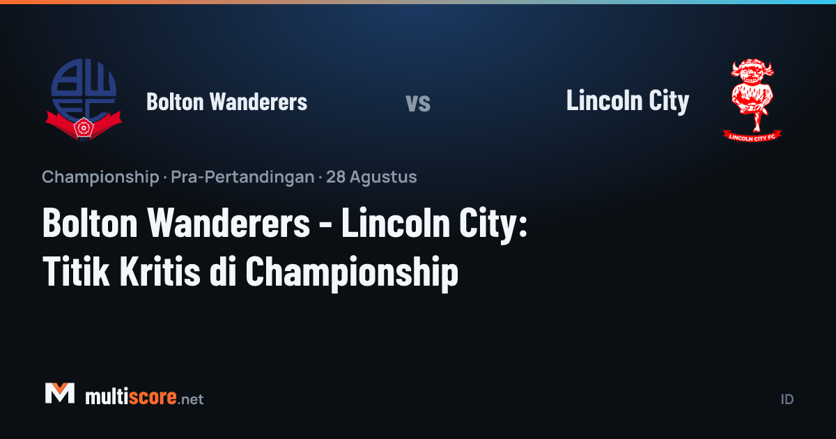 Bolton Wanderers - Lincoln City