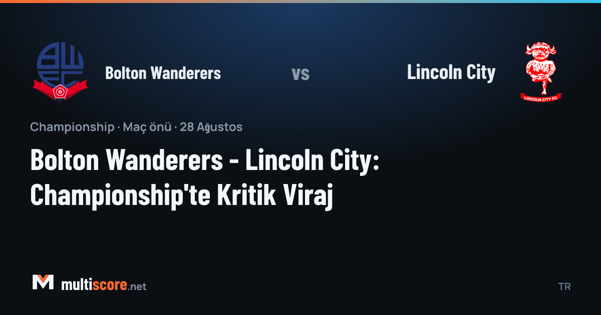 Bolton Wanderers - Lincoln City