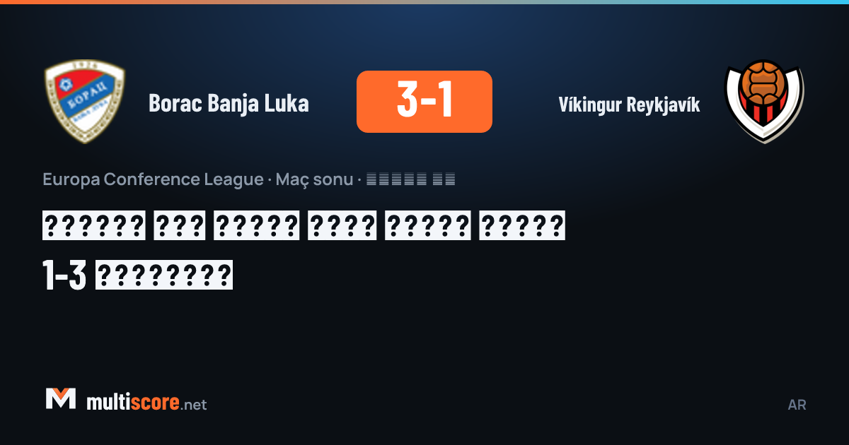 Borac Banja Luka ve Víkingur Reykjavík arasındaki UEFA Konferans Ligi maçından bir kare
