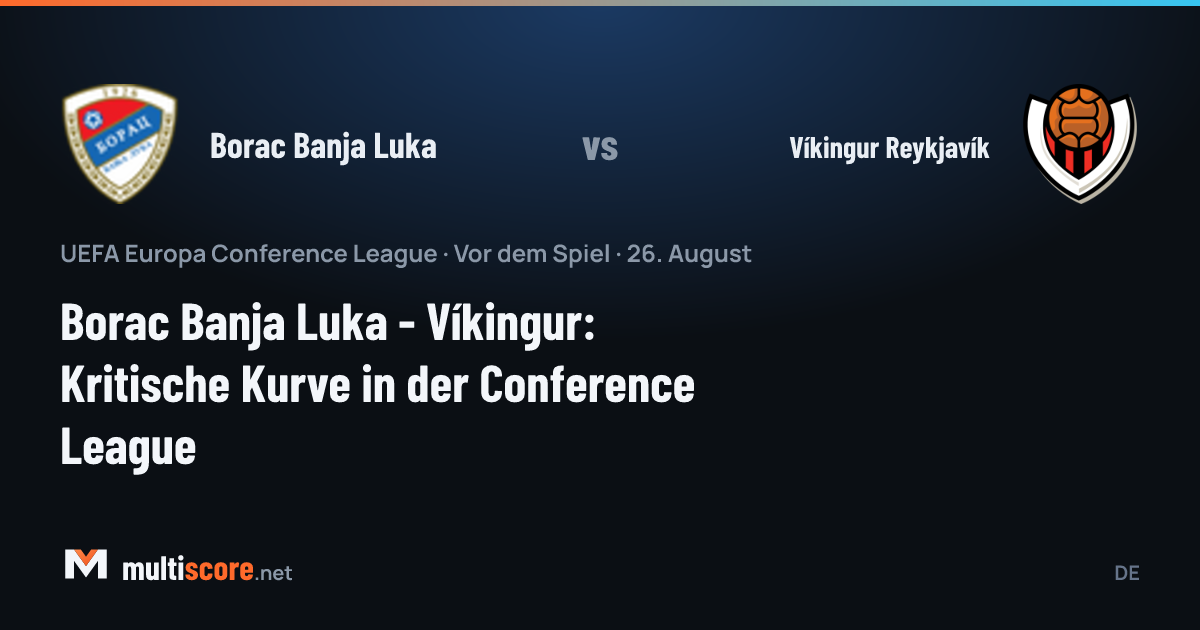 Borac Banja Luka - Víkingur Reykjavík