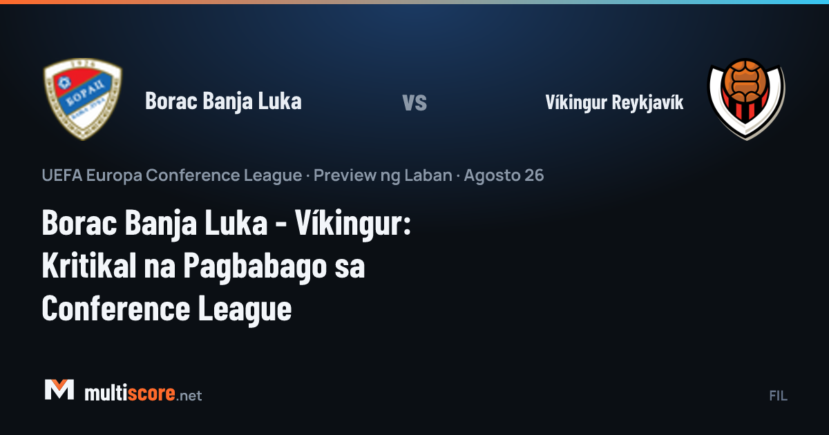 Borac Banja Luka - Víkingur Reykjavík