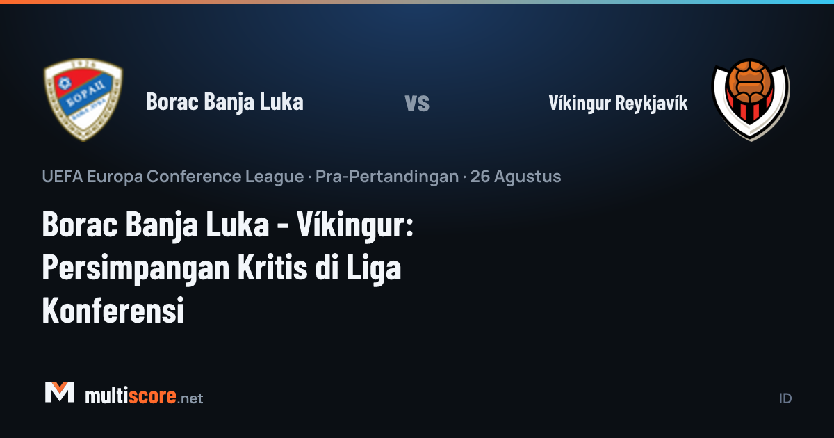 Borac Banja Luka - Víkingur Reykjavík