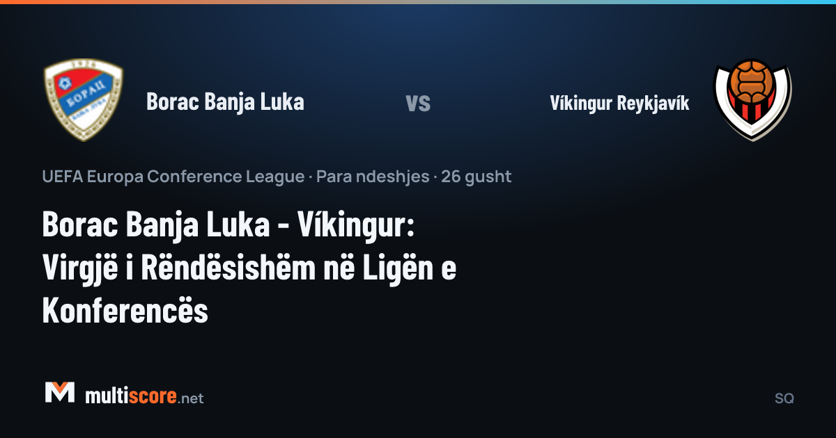 Borac Banja Luka - Víkingur Reykjavík