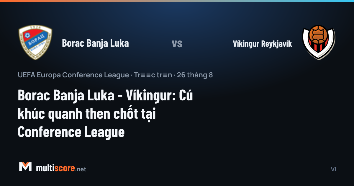 Borac Banja Luka - Víkingur Reykjavík