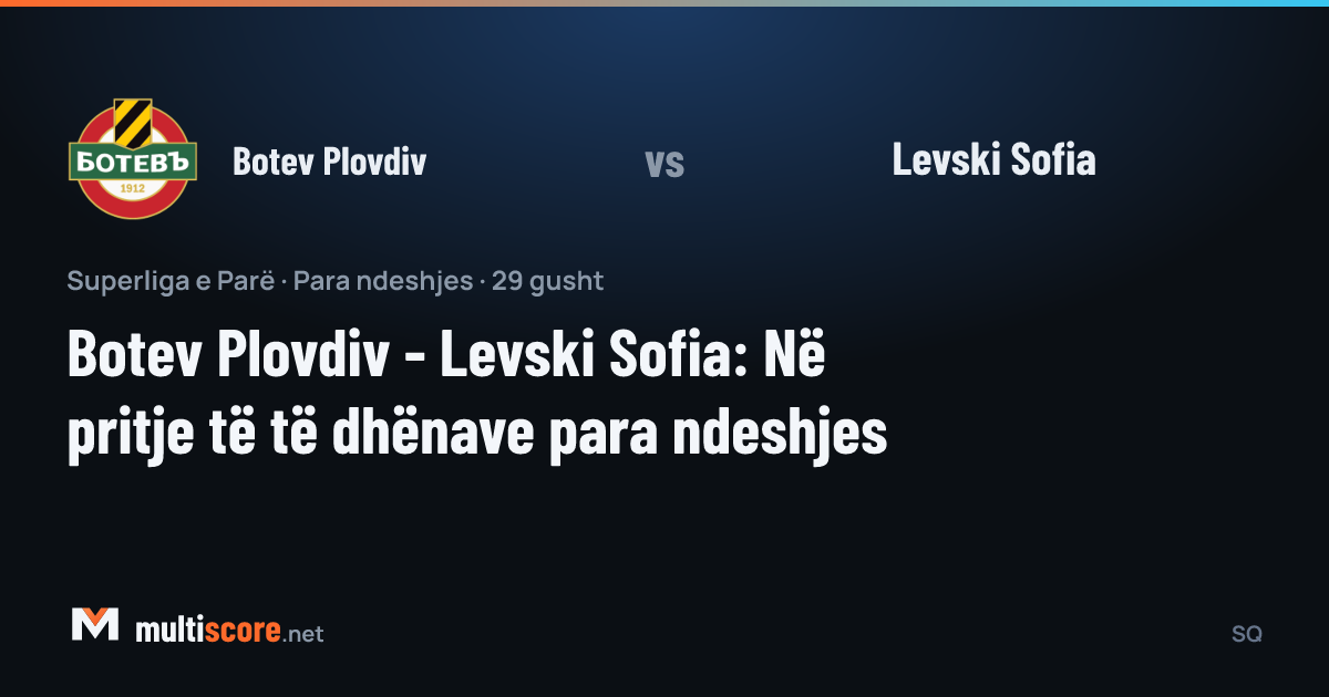 Botev Plovdiv - Levski Sofia First League maçı