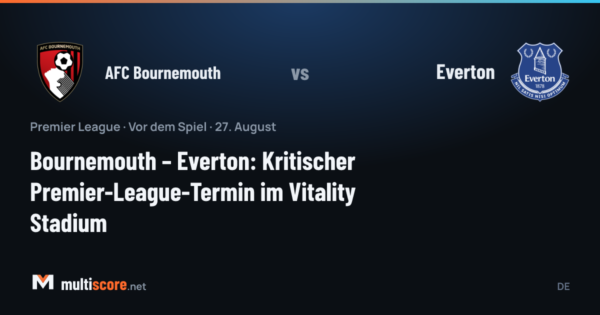 AFC Bournemouth ve Everton Premier League maçı