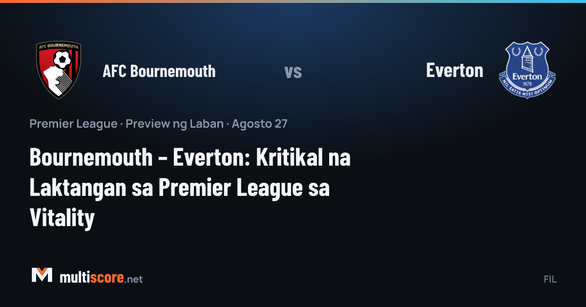AFC Bournemouth ve Everton Premier League maçı