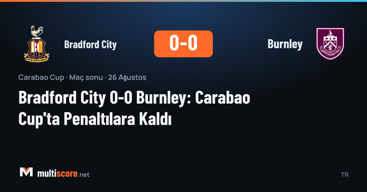 Bradford City ve Burnley oyuncuları Carabao Cup maçında mücadele ediyor
