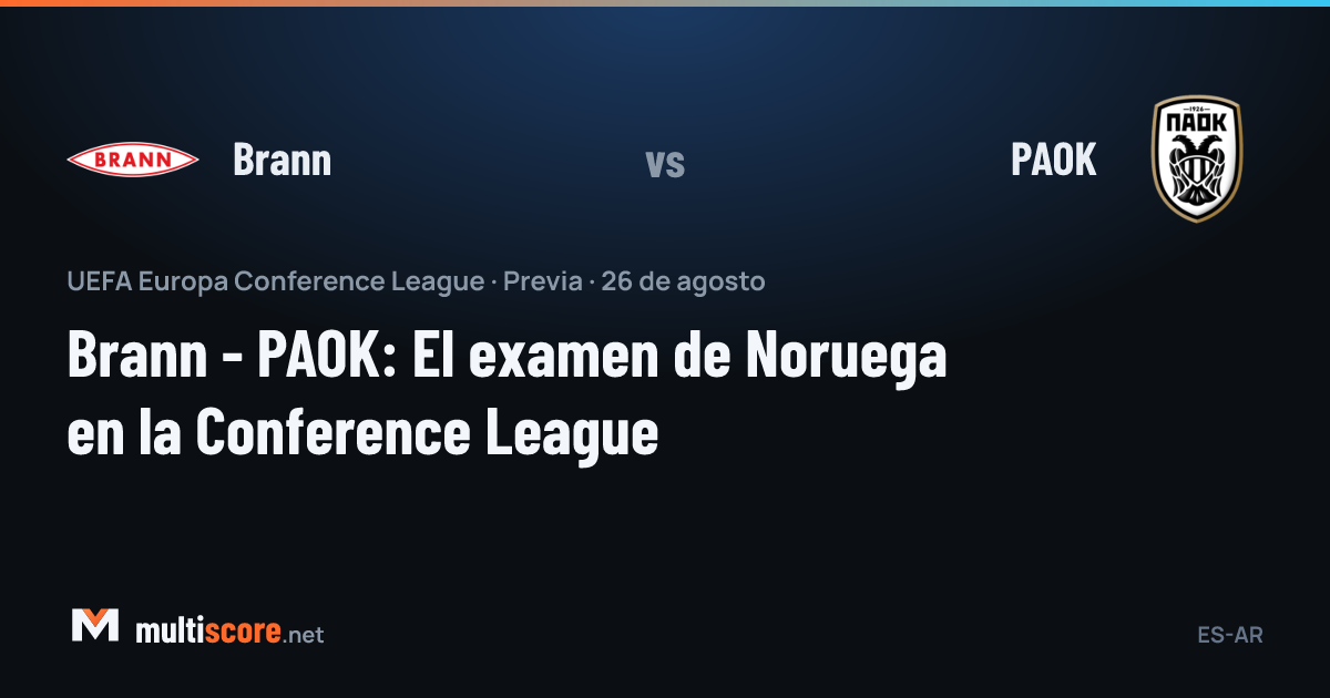 Brann - PAOK UEFA Conference League maç önizleme görseli