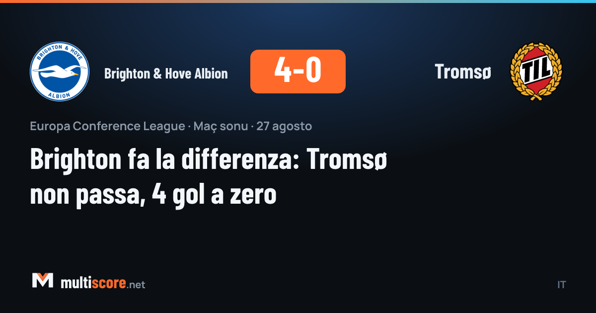 Brighton & Hove Albion - Tromsø maçından bir kare