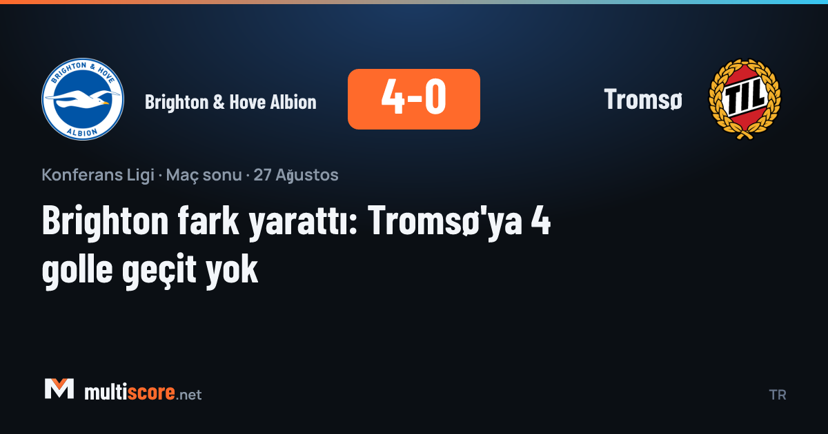 Brighton & Hove Albion - Tromsø maçından bir kare
