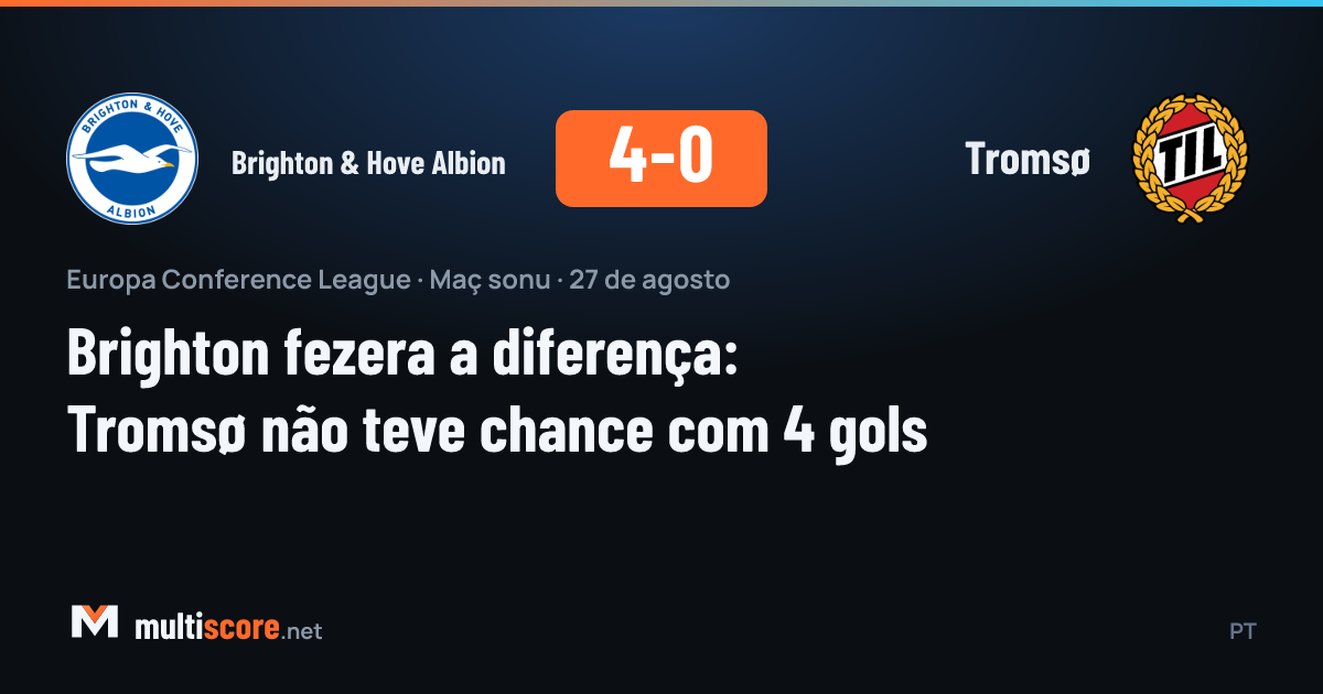 Brighton & Hove Albion - Tromsø maçından bir kare
