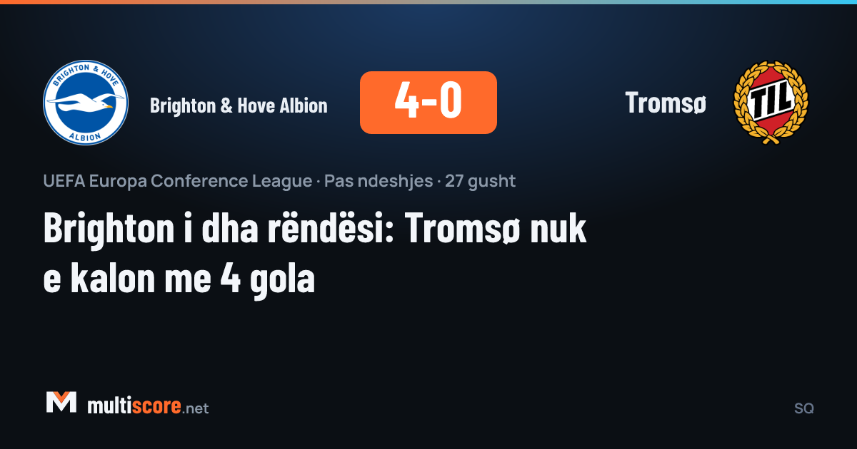 Brighton & Hove Albion - Tromsø maçından bir kare