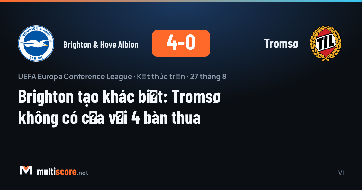 Brighton & Hove Albion - Tromsø maçından bir kare