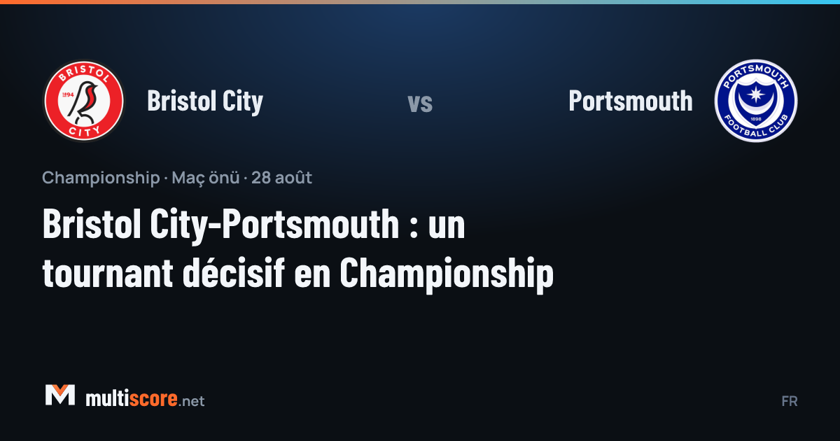 Bristol City - Portsmouth Championship maç önü