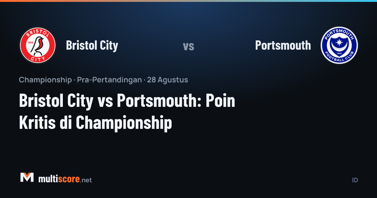 Bristol City - Portsmouth Championship maç önü