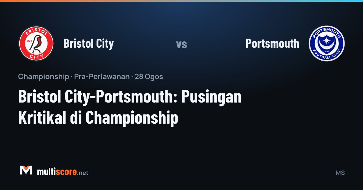 Bristol City - Portsmouth Championship maç önü