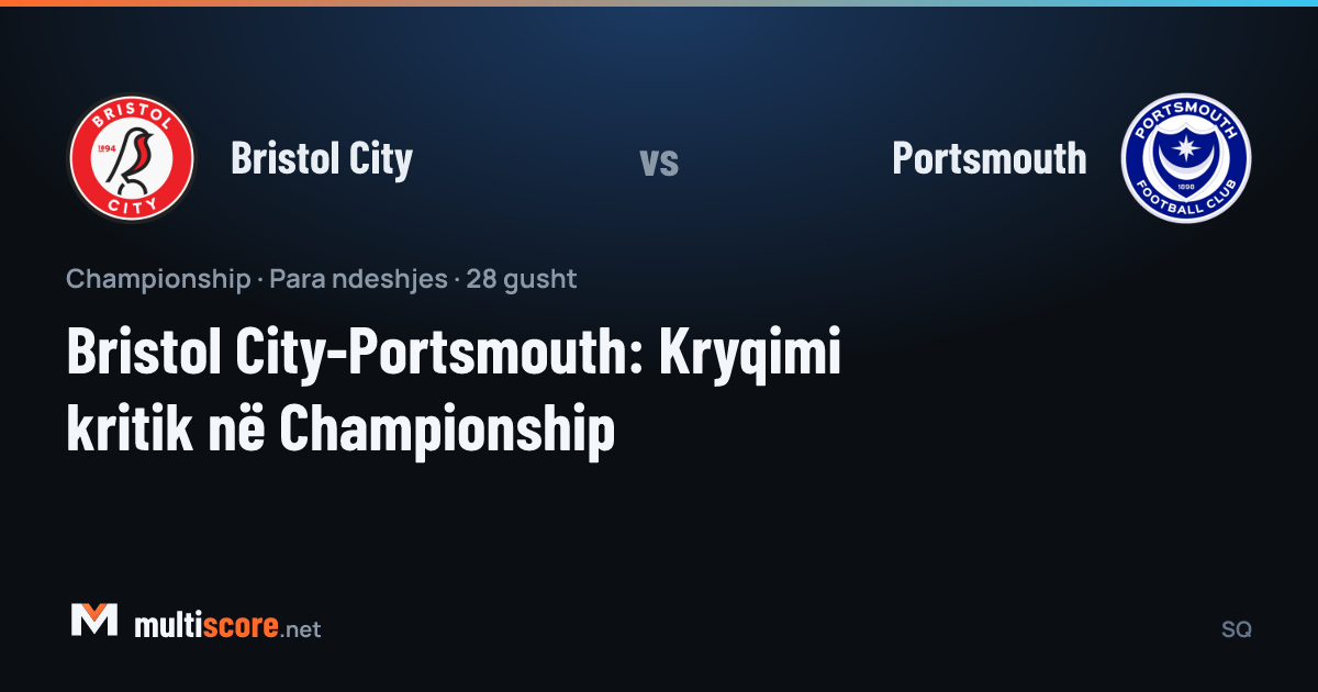 Bristol City - Portsmouth Championship maç önü