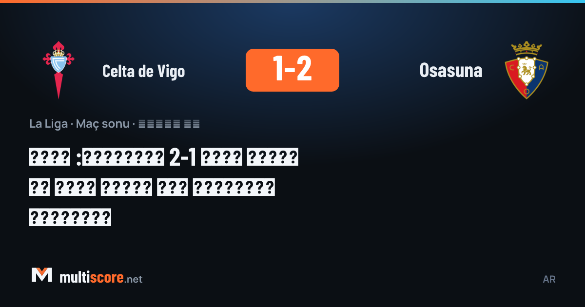 Celta Vigo - Osasuna La Liga maçından bir görüntü