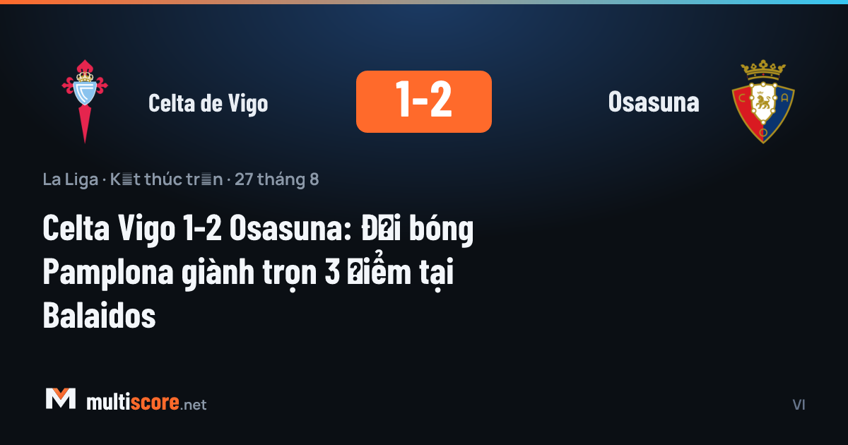 Celta Vigo - Osasuna La Liga maçından bir görüntü