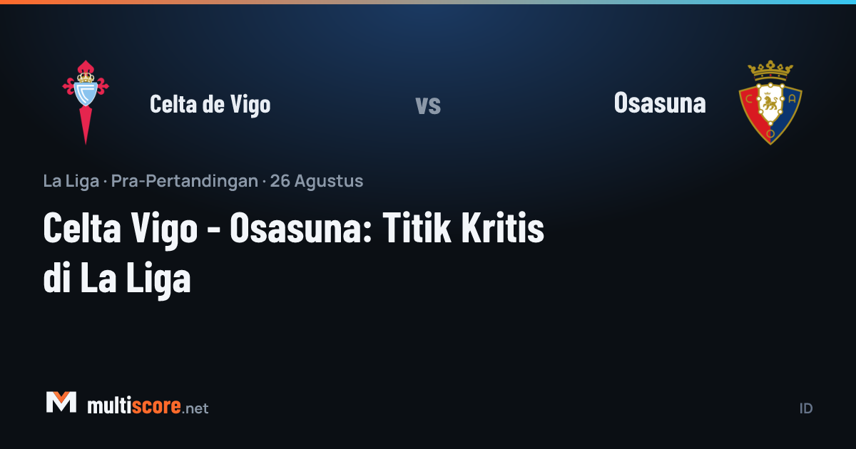 Celta Vigo ve Osasuna oyuncuları La Liga maçında mücadele ederken