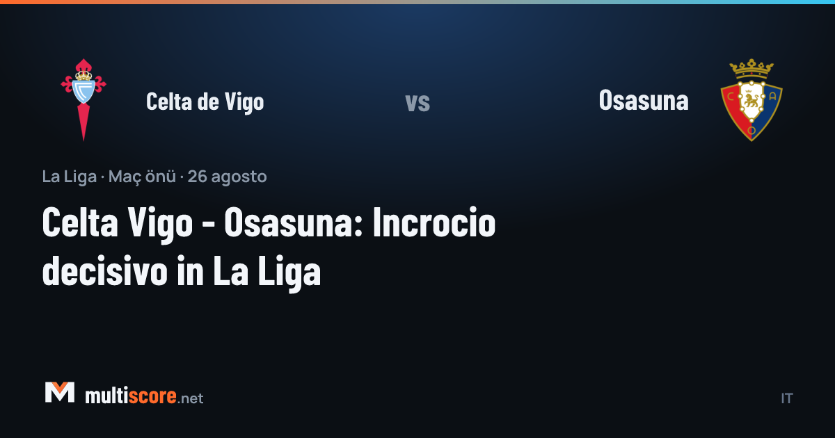 Celta Vigo ve Osasuna oyuncuları La Liga maçında mücadele ederken