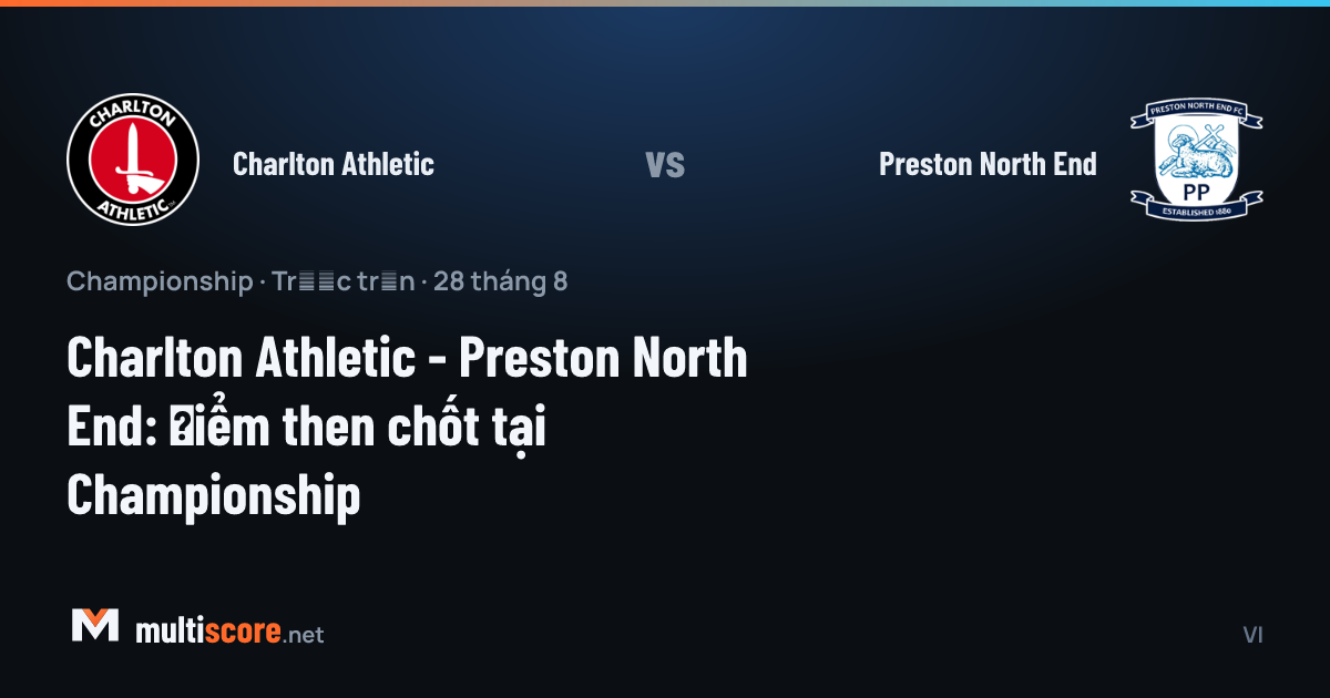 Charlton Athletic ve Preston North End oyuncuları The Valley'de mücadele ederken