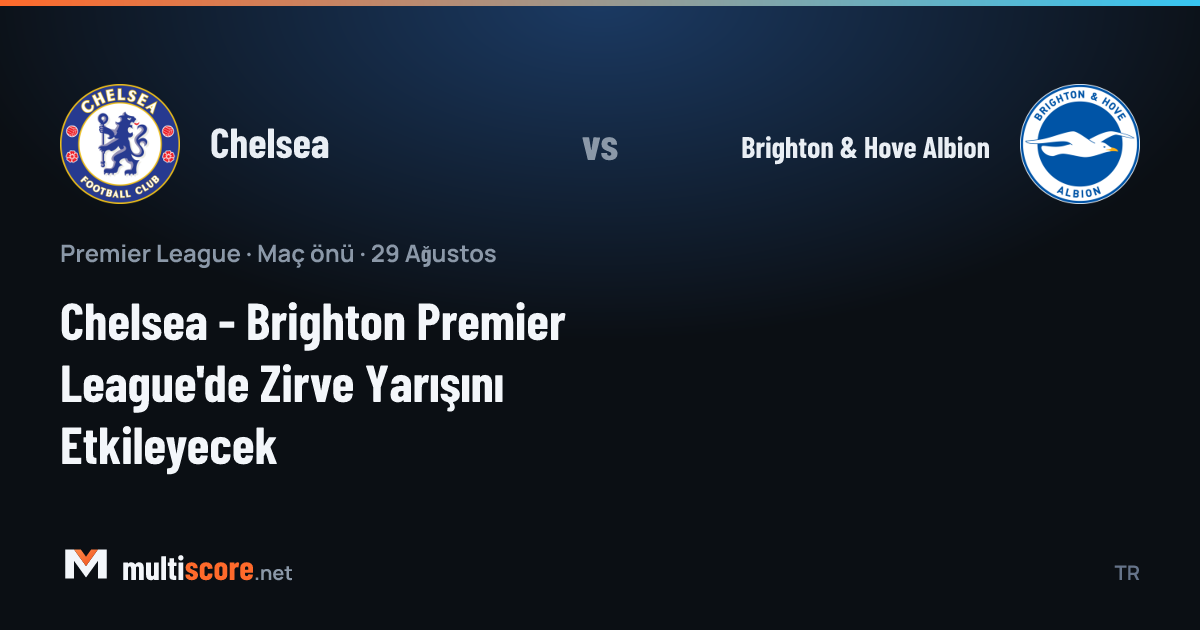 Chelsea - Brighton & Hove Albion
