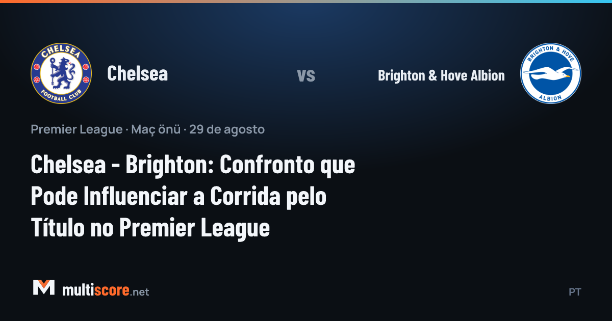 Chelsea - Brighton & Hove Albion