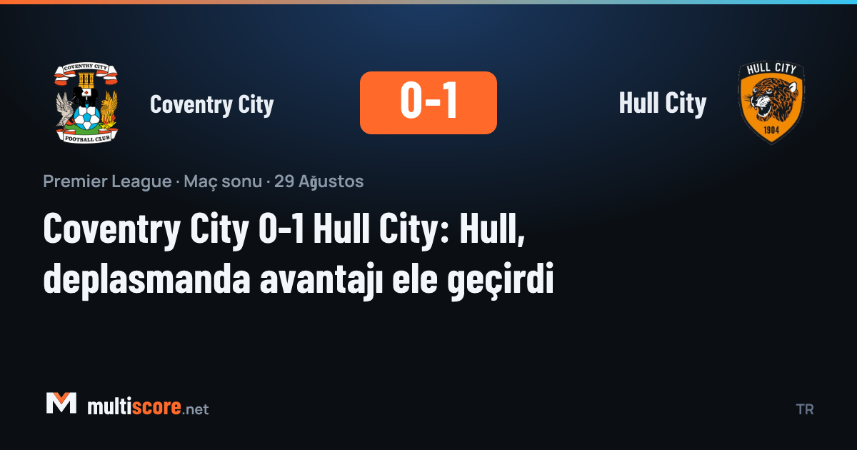 Coventry City Hull City Premier League maçı