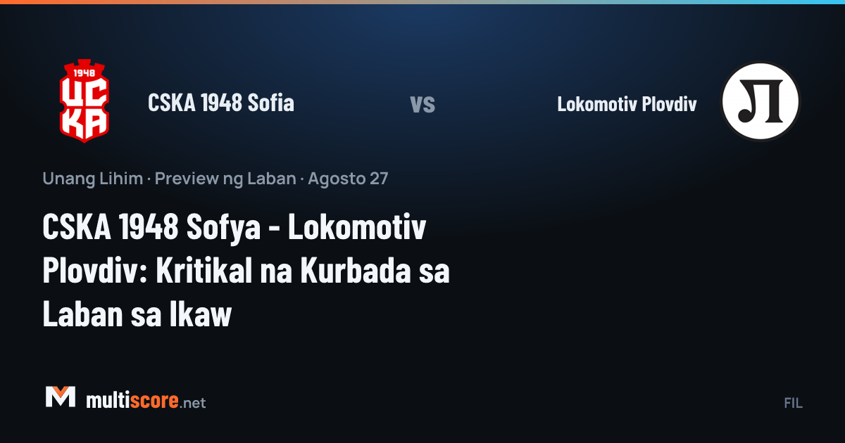 CSKA 1948 Sofia - Lokomotiv Plovdiv