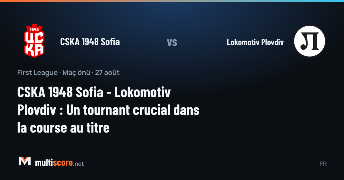 CSKA 1948 Sofia - Lokomotiv Plovdiv