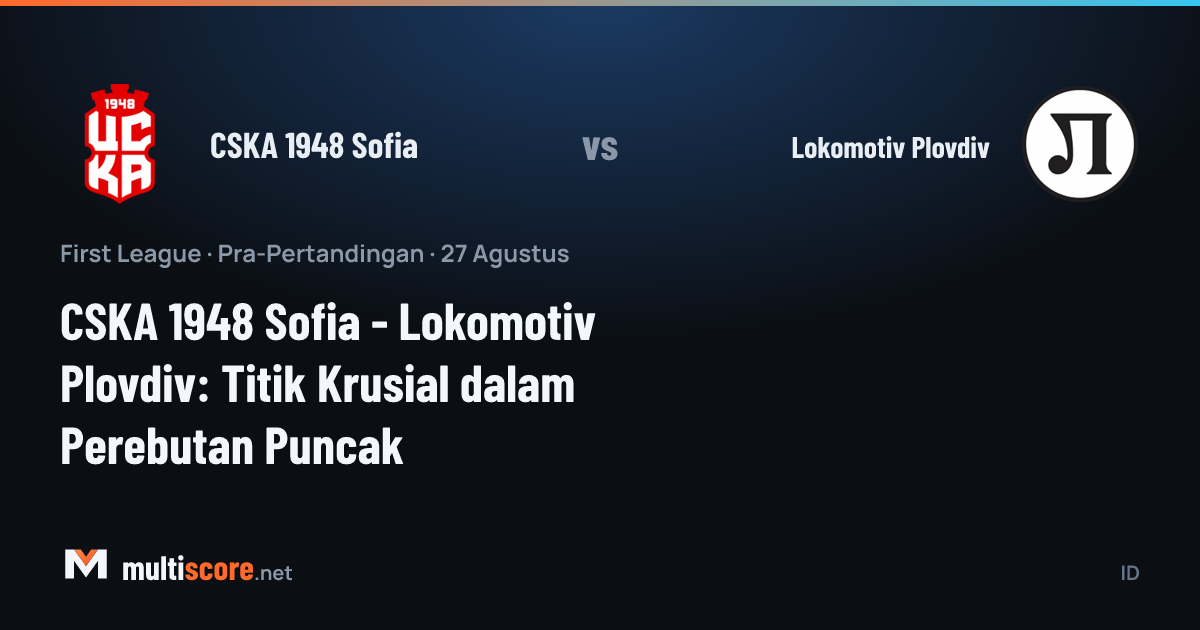 CSKA 1948 Sofia - Lokomotiv Plovdiv