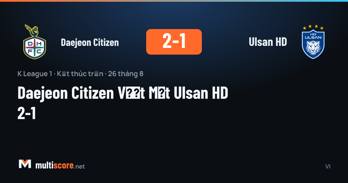 Daejeon Citizen ve Ulsan HD oyuncuları K League 1 maçında mücadele ediyor