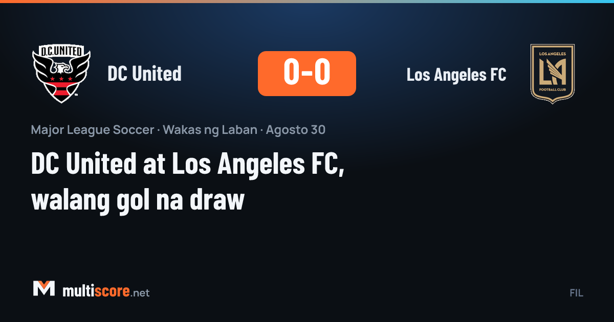 DC United - Los Angeles FC