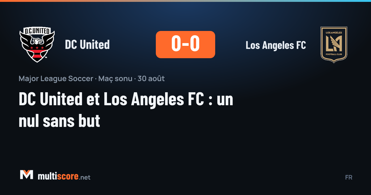 DC United - Los Angeles FC