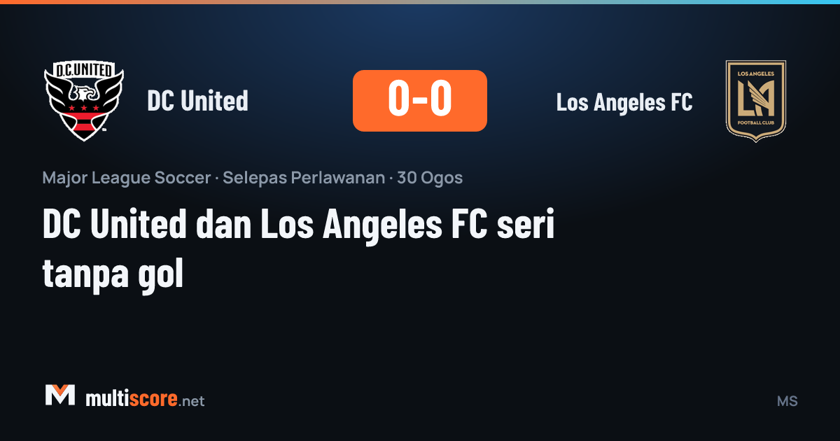 DC United - Los Angeles FC