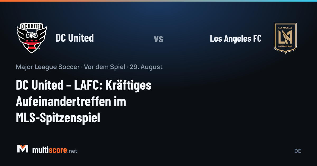 DC United ve LAFC oyuncuları MLS maçında mücadele ediyor