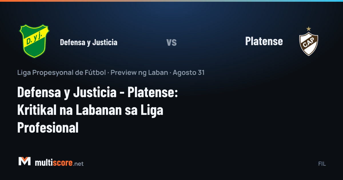 Defensa y Justicia - Platense maç öncesi