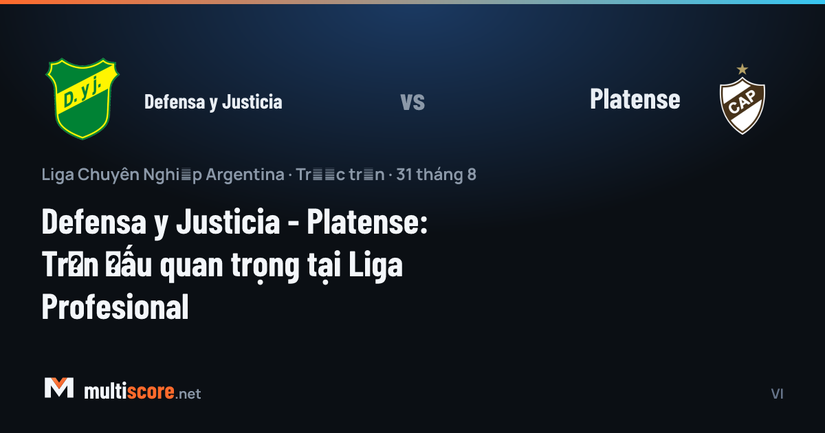 Defensa y Justicia - Platense maç öncesi