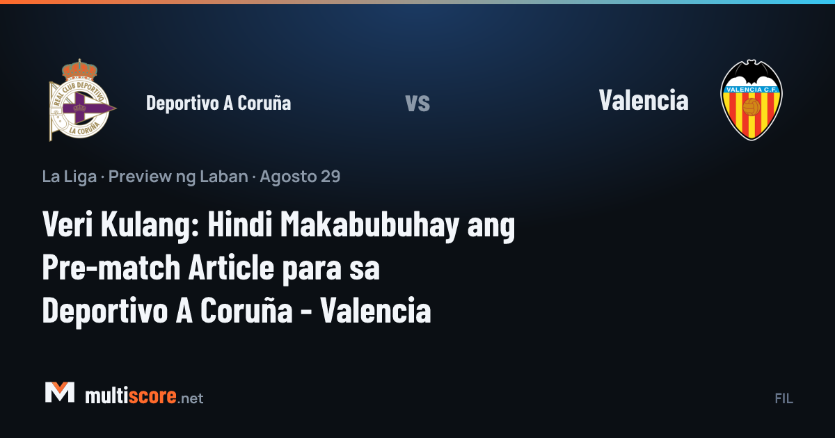 Deportivo A Coruña ve Valencia formalarıyla La Liga maç önü görseli