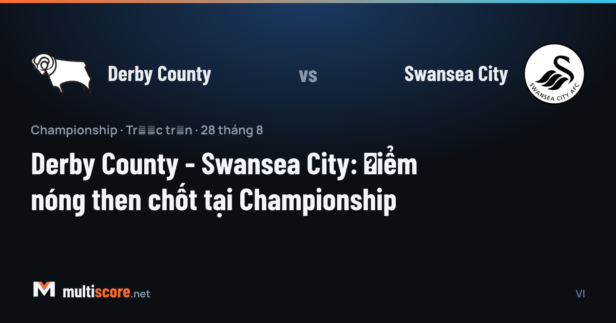 Derby County ve Swansea City oyuncuları Championship maçında mücadele ederken