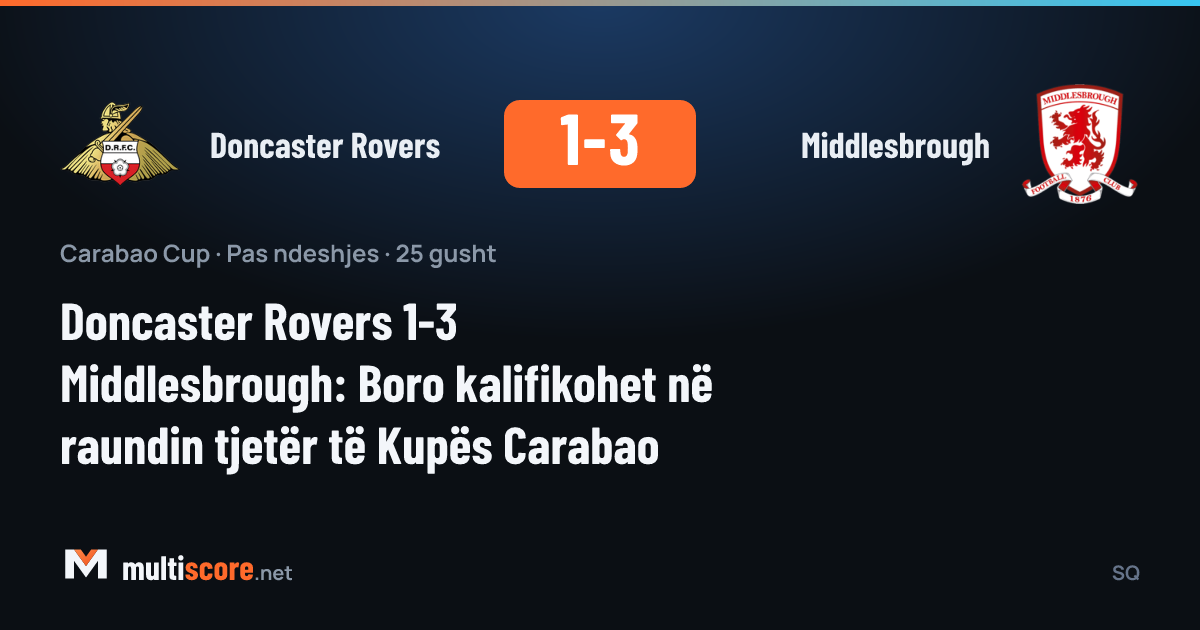 Doncaster Rovers - Middlesbrough Carabao Cup maçı