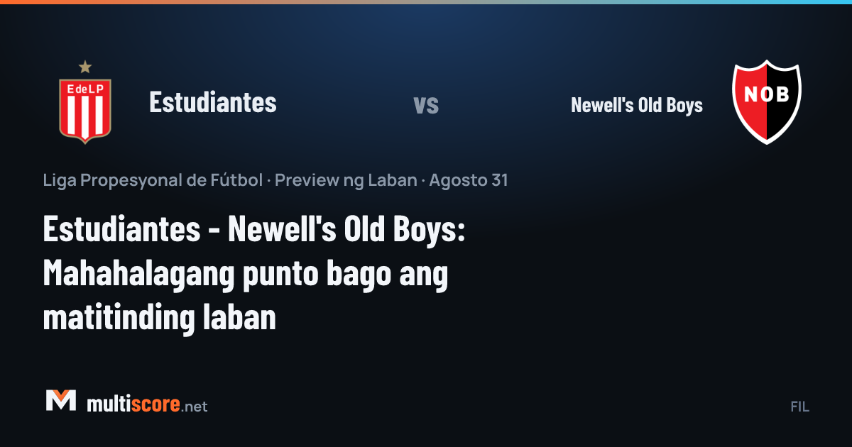Estudiantes - Newell's Old Boys