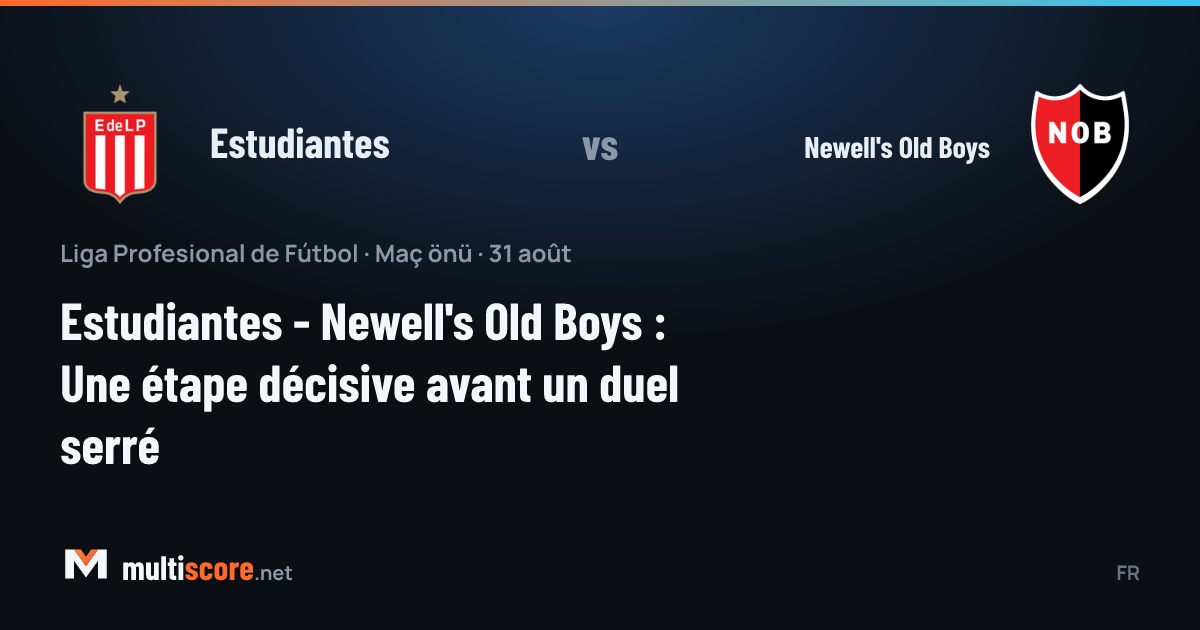 Estudiantes - Newell's Old Boys