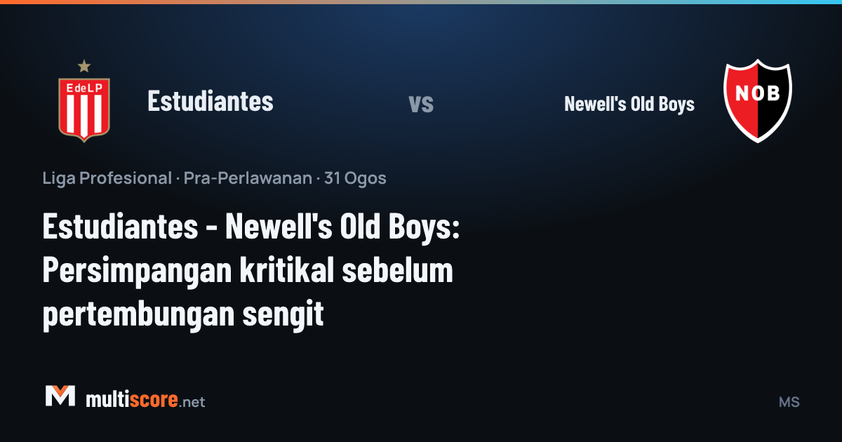Estudiantes - Newell's Old Boys